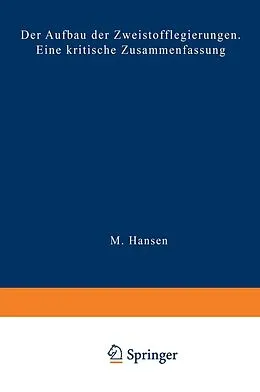 E-Book (pdf) Der Aufbau der Zweistofflegierungen von M. Hansen