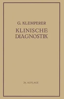 E-Book (pdf) Grundriss Der Klinischen Diagnostik von Georg Klemperer