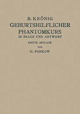 E-Book (pdf) Geburtshilflicher Phantomkurs in Frage und Antwort von O. Pankow