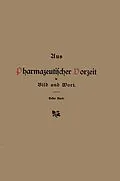 E-Book (pdf) Aus pharmazeutischer Vorzeit in Bild und Wort von Hermann Peters
