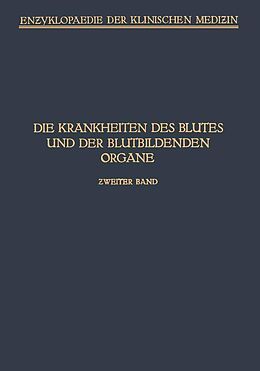 E-Book (pdf) Handbuch der Krankheiten des Blutes und der Blutbildenden Organe von A. Schittenhelm, L. Aschoff, M. Bürger