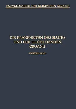 E-Book (pdf) Handbuch der Krankheiten des Blutes und der Blutbildenden Organe von A. Schittenhelm, L. Aschoff, M. Bürger