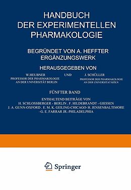 E-Book (pdf) Handbuch der Experimentellen Pharmakologie  Ergänzungswerk von H. Schlossberger, F. Hildebrandt, J. A. Gunn