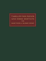 E-Book (pdf) Tabellen der Zucker und Ihrer Derivate von Hans Vogel, Alfred Georg