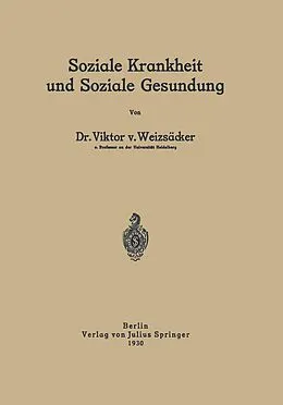 E-Book (pdf) Soziale Krankheit und Soziale Gesundung von Viktor v. Weizsäcker