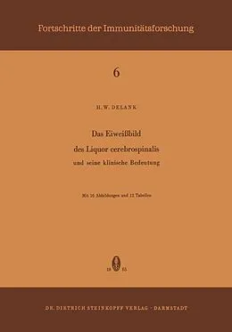 E-Book (pdf) Das Eiweissbild des Liquor Cerebrospinalis und Seine Klinische Bedeutung von H.W. Delank