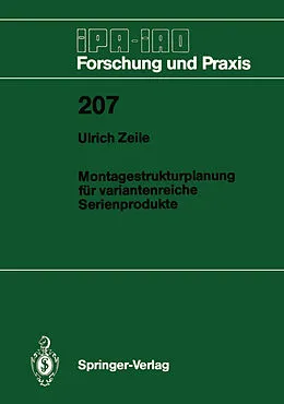 E-Book (pdf) Montagestrukturplanung für variantenreiche Serienprodukte von Ulrich Zeile