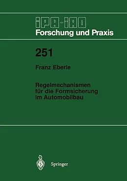 E-Book (pdf) Regelmechanismen für die Formsicherung im Automobilbau von Franz Eberle
