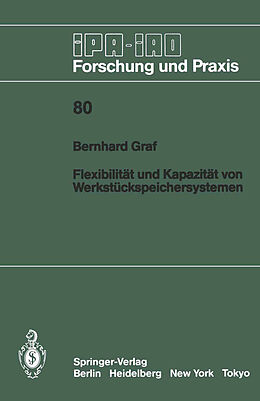 E-Book (pdf) Flexibilität und Kapazität von Werkstückspeichersystemen von B. Graf