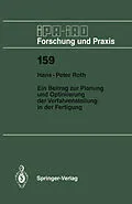 E-Book (pdf) Ein Beitrag zur Planung und Optimierung der Verfahrensteilung in der Fertigung von Hans-Peter Roth