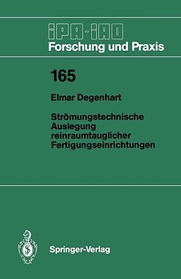 E-Book (pdf) Strömungstechnische Auslegung reinraumtauglicher Fertigungseinrichtungen von Elmar Degenhart