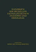 E-Book (pdf) Drüsen mit innerer Sekretion. von W. Berblinger, A. Dietrich, G. Herxheimer