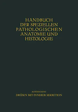 E-Book (pdf) Drüsen mit innerer Sekretion. von W. Berblinger, A. Dietrich, G. Herxheimer