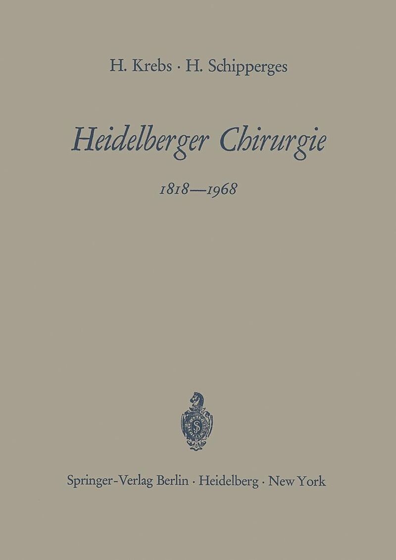 Heidelberger Chirurgie 18181968