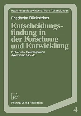 E-Book (pdf) Entscheidungsfindung in der Forschung und Entwicklung von Friedhelm Rücksteiner