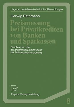 E-Book (pdf) Preismessung bei Privatkrediten von Banken und Sparkassen von Herwig Rathmann