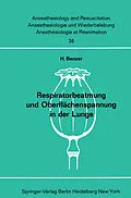 E-Book (pdf) Respiratorbeatmung und Oberflächenspannung in der Lunge von H. Benzer