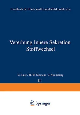 E-Book (pdf) Vererbung Innere Sekretion Stoffwechsel von W. Lut?, H. W. Siemens, J. Strandberg