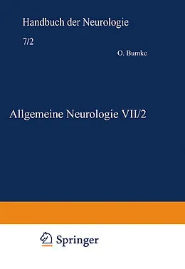 E-Book (pdf) Allgemeine Neurologie VII/2 von Ludwig Guttmann, E. Neisser, E. Forster