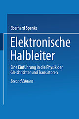 Kartonierter Einband Elektronische Halbleiter von Eberhard Spenke