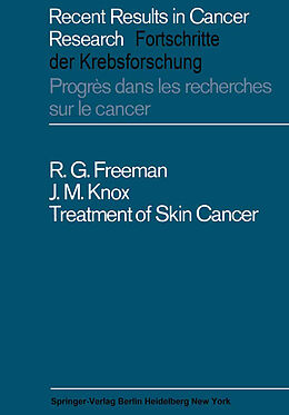 Kartonierter Einband Treatment of Skin Cancer von J. M. Knox, R. G. Freeman