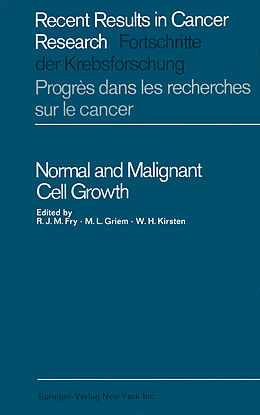 E-Book (pdf) Normal and Malignant Cell Growth von 