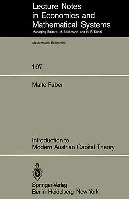 E-Book (pdf) Introduction to Modern Austrian Capital Theory von Malte Faber