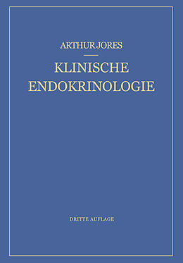 Kartonierter Einband Klinische Endokrinologie von Arthur Jores