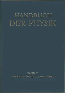 E-Book (pdf) Mechanik der Elastischen Körper von G. Angenheister, A. Busemann, O. Föppl