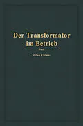 E-Book (pdf) Der Transformator im Betrieb von Milan Vidmar