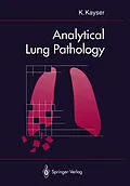 E-Book (pdf) Analytical Lung Pathology von Klaus Kayser