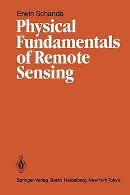 E-Book (pdf) Physical Fundamentals of Remote Sensing von Erwin Schanda