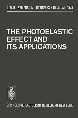 Couverture cartonnée The Photoelastic Effect and Its Applications de 