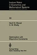 E-Book (pdf) Optimization with Disjunctive Constraints von H. D. Sherali, C. M. Shetty