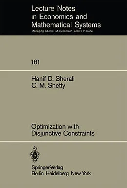 E-Book (pdf) Optimization with Disjunctive Constraints von H. D. Sherali, C. M. Shetty