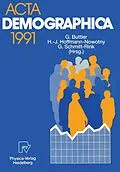 E-Book (pdf) Acta Demographica 1991 von Günter Buttler, Hans-Joachim Hoffmann-Nowotny, Gerhard Schmitt-Rink