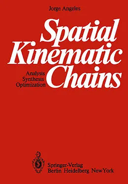 E-Book (pdf) Spatial Kinematic Chains von Jorge Angeles