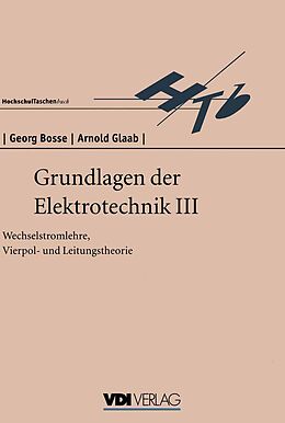 E-Book (pdf) Grundlagen der Elektrotechnik III von G. Bosse