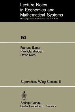 E-Book (pdf) Supercritical Wing Sections III von F. Bauer, P. Garabedian, D. Korn