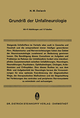Kartonierter Einband Grundriß der Unfallneurologie von H.W. Delank