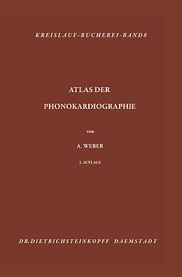 Kartonierter Einband Atlas der Phonokardiographie von Arthur Weber