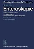 E-Book (pdf) Atlas der Enteroskopie von L. Demling, M. Classen, P. Frühmorgen
