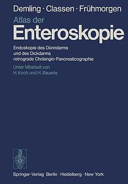 E-Book (pdf) Atlas der Enteroskopie von L. Demling, M. Classen, P. Frühmorgen