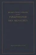 E-Book (pdf) Praktischer Leitfaden der Parasitologie des Menschen von Emile Brumpt, M. Neveu-Lemaire
