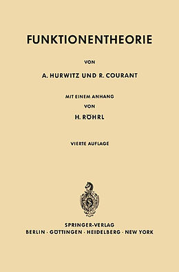Kartonierter Einband Vorlesungen Über allgemeine Funktionentheorie und elliptische Funktionen von Adolf Hurwitz, Richard Courant