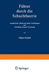 Kartonierter Einband Führer durch die Schachtheorie von Oskar Cordel