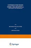 E-Book (pdf) Untersuchungen über Chlorophyll von Richard Willstätter, Arthur Stoll