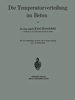 E-Book (pdf) Die Temperaturverteilung im Beton von Kurt Hirschfeld