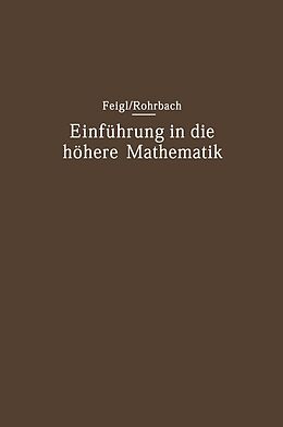 E-Book (pdf) Einführung in die höhere Mathematik von Georg Feigl, Hans Rohrbach