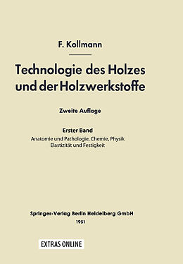 E-Book (pdf) Technologie des Holzes und der Holzwerkstoffe von Franz Kollmann